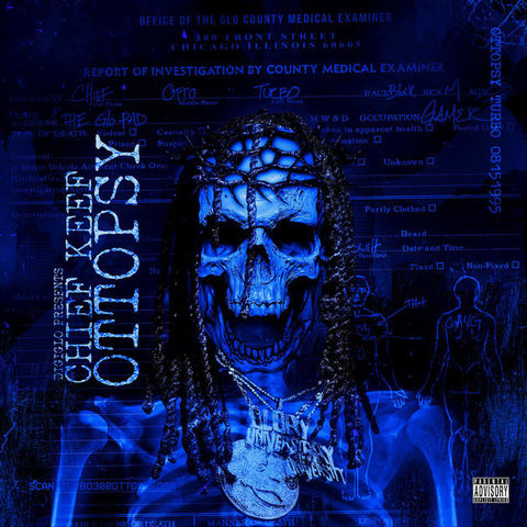 Chief Keef - Ottopsy (Ep Stream)